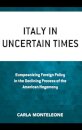 Italy in Uncertain Times