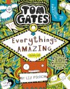 Tom Gates 3: Tom Gates: Everything'S Amazing
