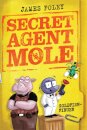 Secret Agent Mole: Goldfish-Finger