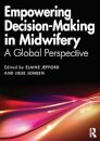 Empowering Decision-Making in Midwifery