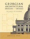 Georgian Architectural Designs and Details