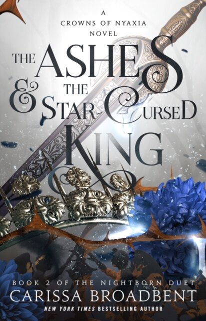 The Ashes & the Star-Cursed King