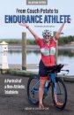From Couch Potato to Endurance Athlete
