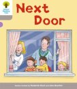 Oxford Reading Tree: Level 1 More a Decode and Develop Next Door