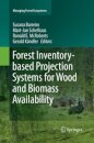 Forest Inventory-based Projection Systems for Wood and Biomass Availability