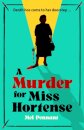 A Murder for Miss Hortense