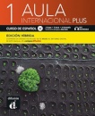 Aula Internacional Plus 1 Libro del Alumno Edición Hibrída