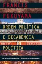 Ordem Política e Decadência Política
