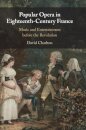 Popular Opera in Eighteenth-Century France