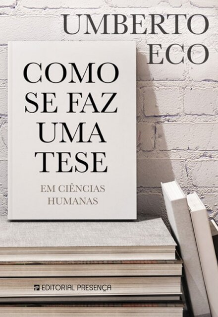 Como se Faz Uma Tese em Ciências Humanas