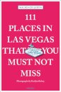 111 Places in Las Vegas That You Must Not Miss