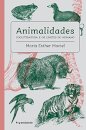 Animalidades: Zooliteratura E Os Limites Do Humano