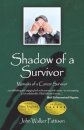 Shadow of a Survivor