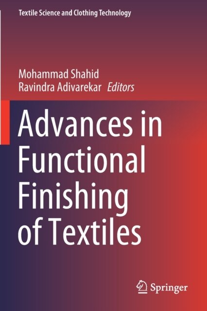 Advances in Functional Finishing of Textiles