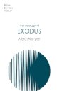 The Message of Exodus