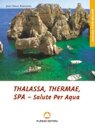 Thalassa Thermae SPA