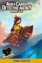 Ava & Carol Detective Agency (Books 4-6)