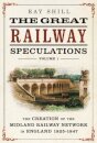 The Great Railway Speculations
