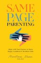 Same Page Parenting