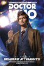 Doctor Who: The Tenth Doctor: Facing Fate Vol. 1: Breakfast at Tyranny's