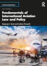 Fundamentals of International Aviation Law and Policy