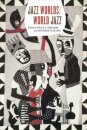 Jazz Worlds/World Jazz