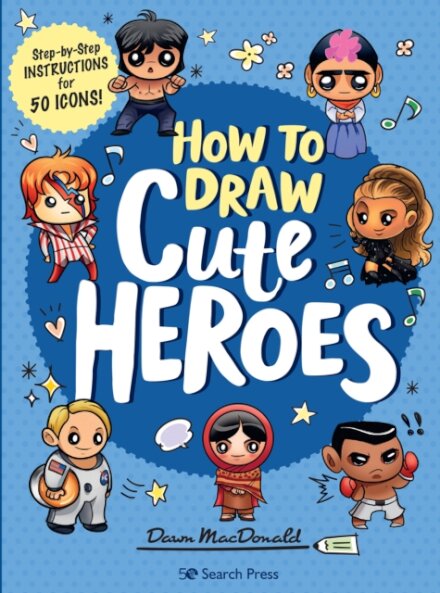 How to Draw Cute Heroes