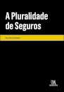 A Pluralidade De Seguros