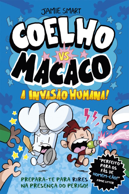 Coelho vs. Macaco - A invasão humana - Livro 2