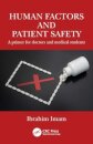 Human Factors and Patient Safety