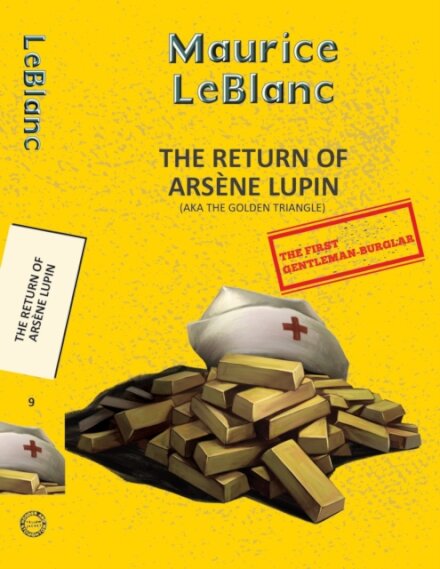 Arsene Lupin 9: The Return of Arsene Lupin (Aka the Golden Triangle)