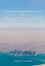 The Fragmentary City