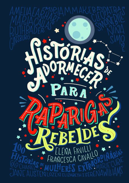 Histórias de Adormecer Para Raparigas Rebeldes