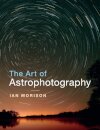 The Art of Astrophotography