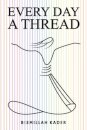 Every Day a Thread