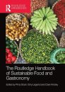 The Routledge Handbook of Sustainable Food and Gastronomy