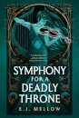 Symphony for a Deadly Throne