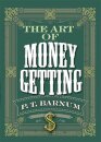 The Art of Money Getting