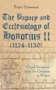 The Papacy and Ecclesiology of Honorius II (1124-1130)