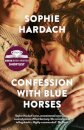 Confession With Blue Horses