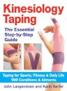 Kinesiology Taping The Essential Step-By-Step Guide