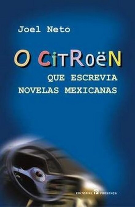 O Citroen Que Escrevia Novelas