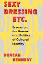 Sexy Dressing Etc.