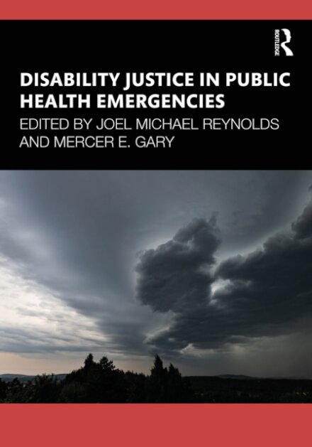 Disability Justice in Public Health Emergencies