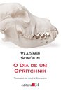 O Dia De Um Oprítchnik