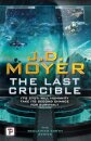 The Last Crucible
