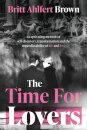 The Time For Lovers