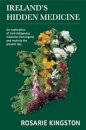 Ireland's Hidden Medicine