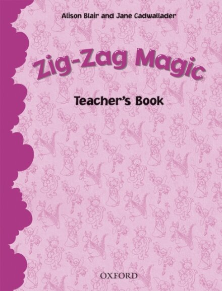 Zig-Zag Magic: Teacher's Book