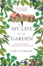 My Life in a Garden
